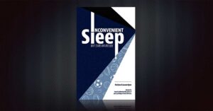 Inconvenient Sleep