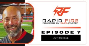 SimpliFaster's Rapid Fire with Coach Jon Hersel joining host Coach Justin Ochoa.
