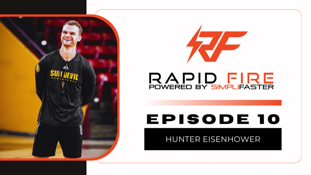 Athlete in a black Sun Devil shirt smiles, standing on a basketball court. Next to him is a Rapid Fire Powered by SimpliFaster banner for Episode 10 featuring Hunter Eisenhower. The design includes a stylized RF logo.