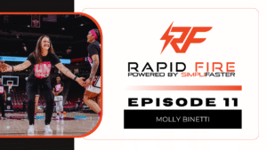 A woman in a sports arena gives a high-five to a person in athletic wear. The graphic on the right reads Rapid Fire Powered by SimpliFaster, Episode 11, Molly Binetti with an RF logo above.