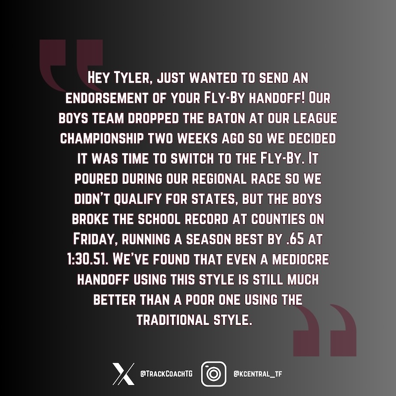 Text on a dark background with quotation marks: A coach discusses changing baton handoff style to fly-by after a relay team dropped the baton. Despite poor initial execution, the team improved and set a school record at counties in 1:30.51.