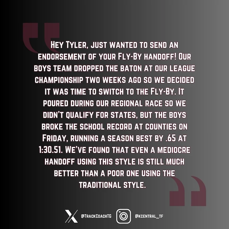 Text on a dark background with quotation marks: A coach discusses changing baton handoff style to fly-by after a relay team dropped the baton. Despite poor initial execution, the team improved and set a school record at counties in 1:30.51.