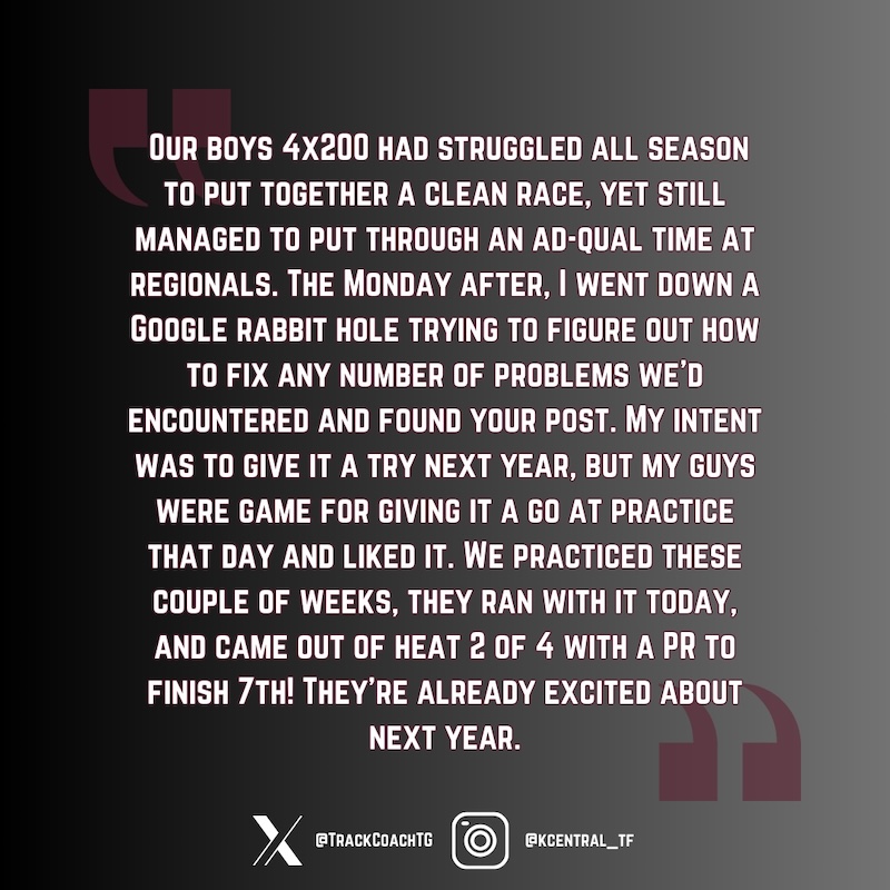 A motivational post about a 4x200 relay team overcoming challenges to set a personal record and qualify for regionals. The post expresses appreciation for helpful advice found online. Includes usernames @TrackCoachG and @KCentral_TF.