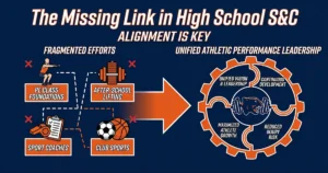 The Missing Link in High School S&C